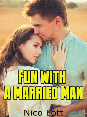 cover image of Fun With a Married Man